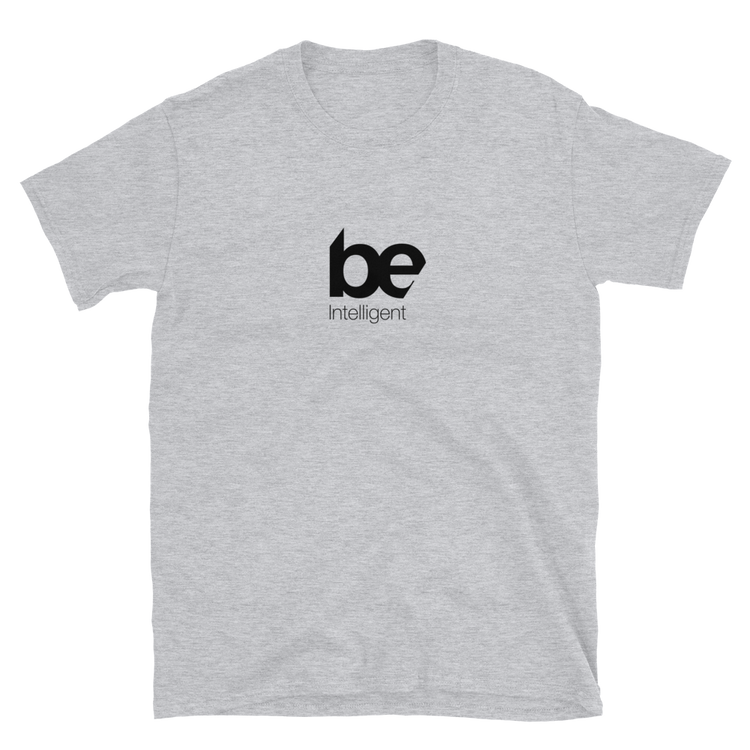 Be Intelligent T-Shirt 2
